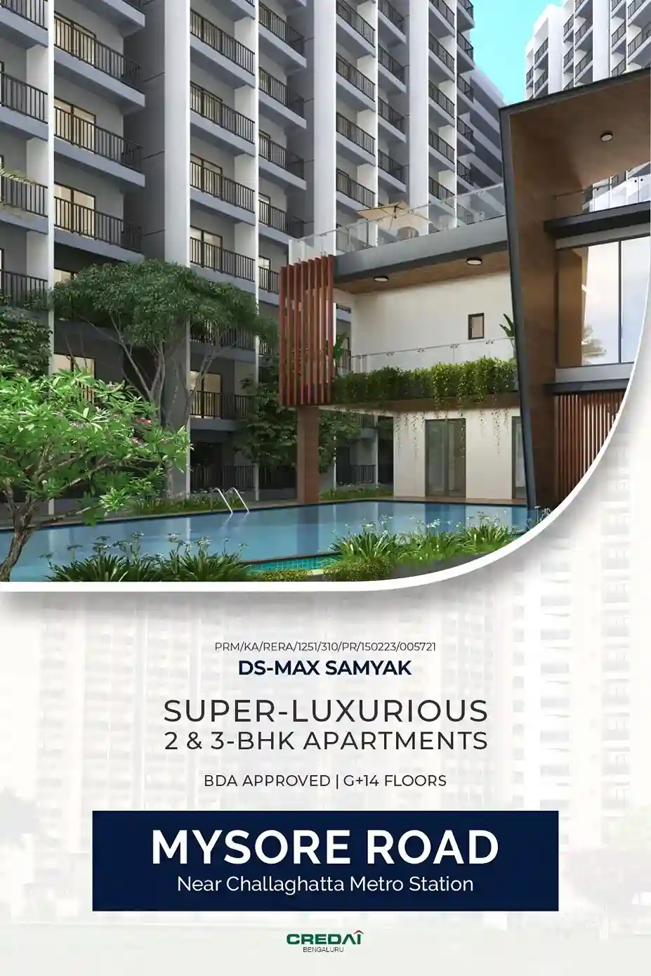 DS-MAX SAMYAK - 2 & 3 - BHK apartments in Mysore Road. Near RajaRajeswari Dental College