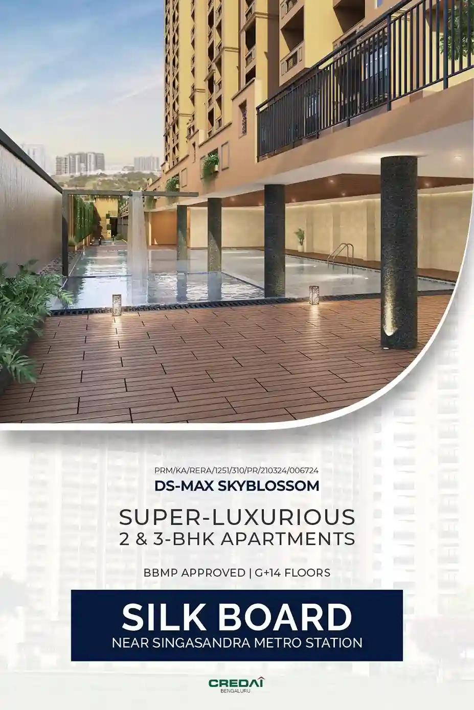 DS-MAX SKYBLOSSOM - 2 & 3 - BHK apartments in Silk Board. Near Singasandra Metro Station